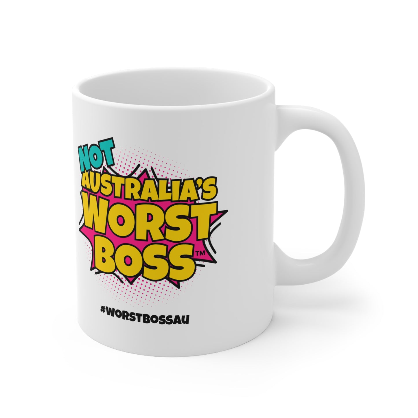 Not Australia's Worst Boss Mug (white): Funny Ceramic Coffee Cup, Office Humour Gift, Funny Mug for Boss, Unique Gift for Coworkers
