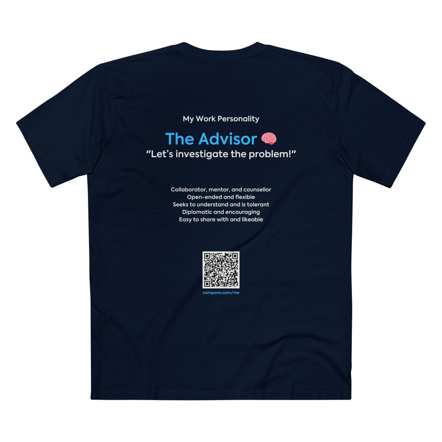 "The Advisor" Work Personality T-Shirt