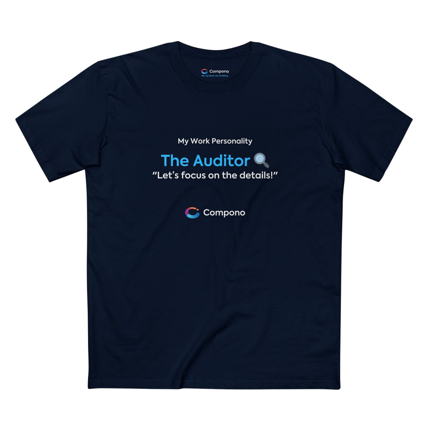 "The Auditor" Work Personality T-Shirt