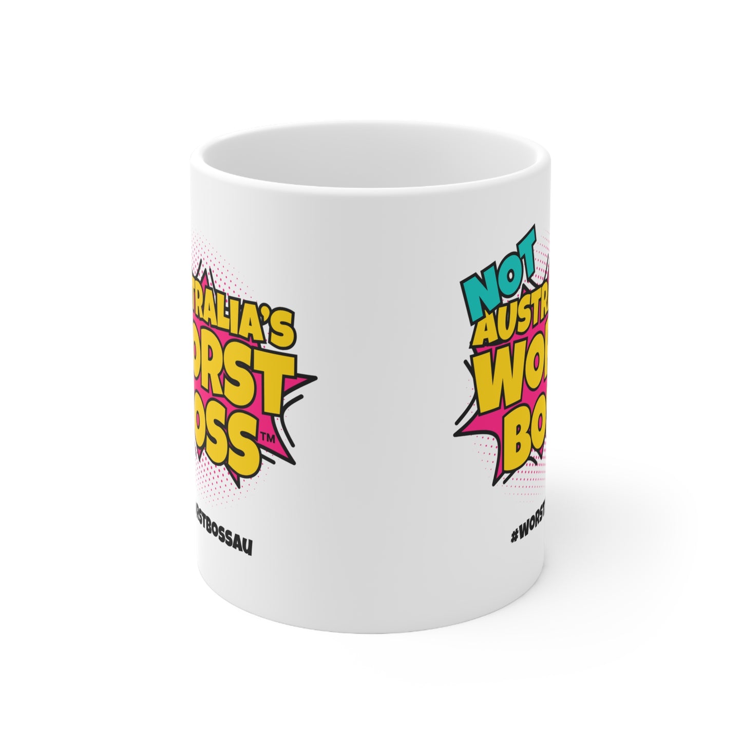 Not Australia's Worst Boss Mug (white): Funny Ceramic Coffee Cup, Office Humour Gift, Funny Mug for Boss, Unique Gift for Coworkers