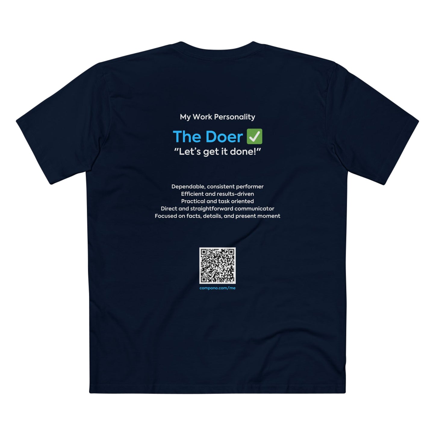 "The Doer" Work Personality T-Shirt