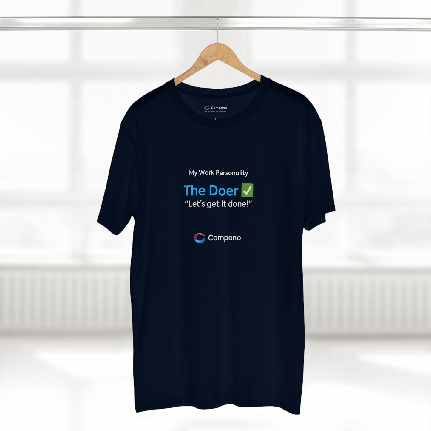 "The Doer" Work Personality T-Shirt